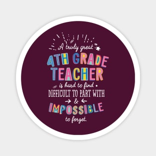 A truly Great 4th Grade Teacher Gift - Impossible to forget Magnet